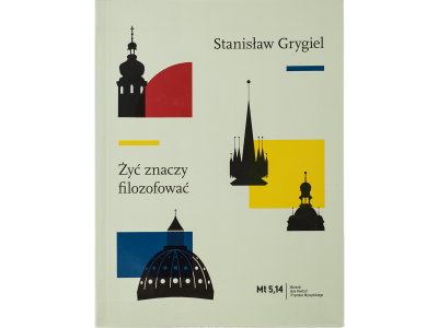 Żyć znaczy filozofować